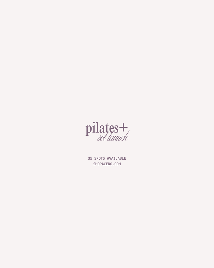 Pilates + Set Launch