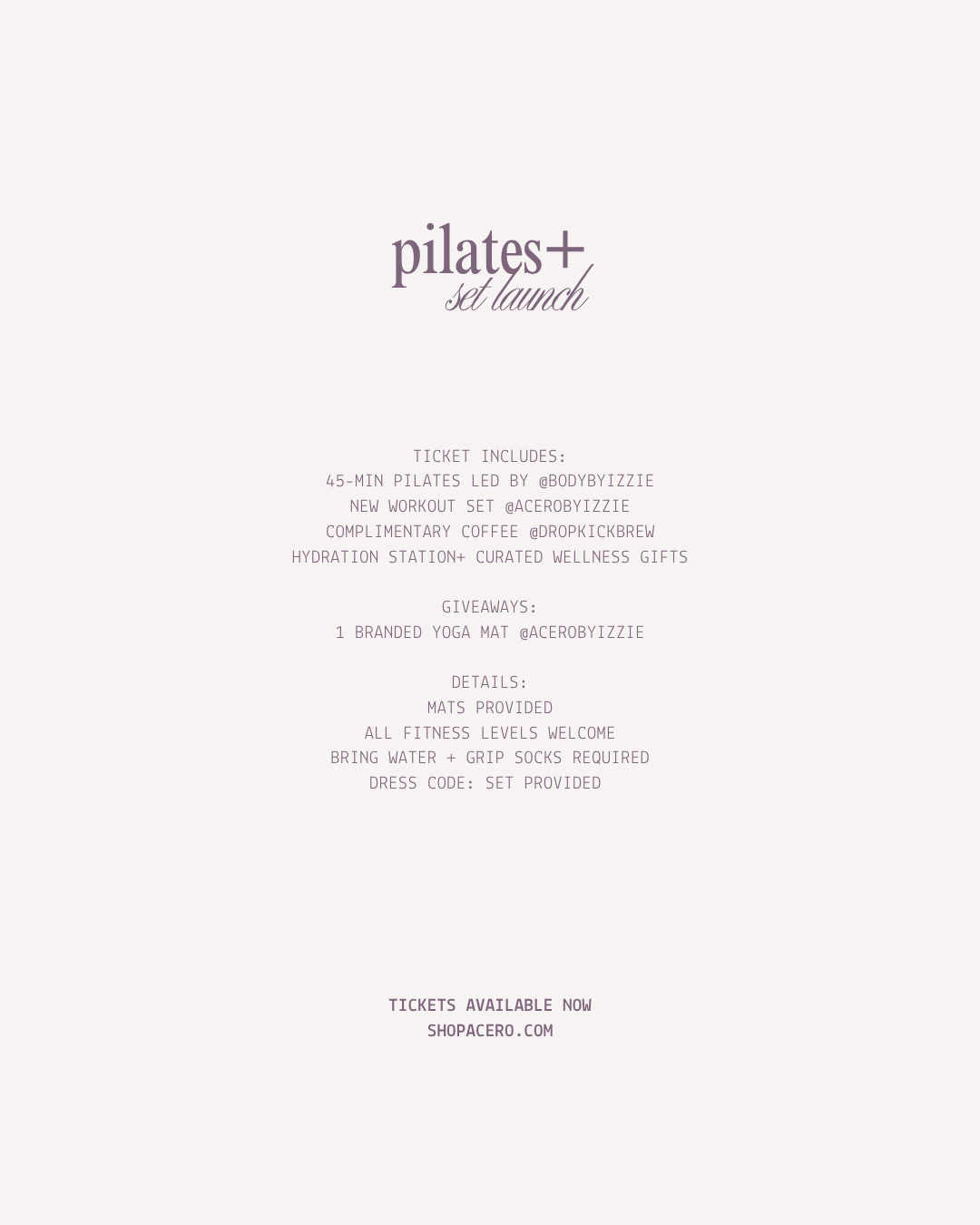 Pilates + Set Launch